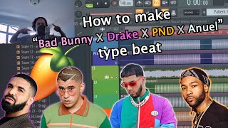 Make FIRE Drake X Bad Bunny X Anuel AA, PartyNextDoor Tropical Summer type beats 2021 (Free drumkit)