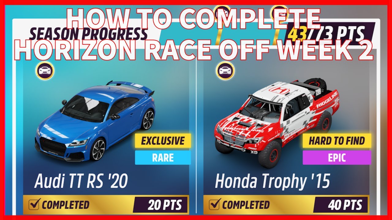 [FH5] How to complete Horizon Race Off Week 2 YouTube
