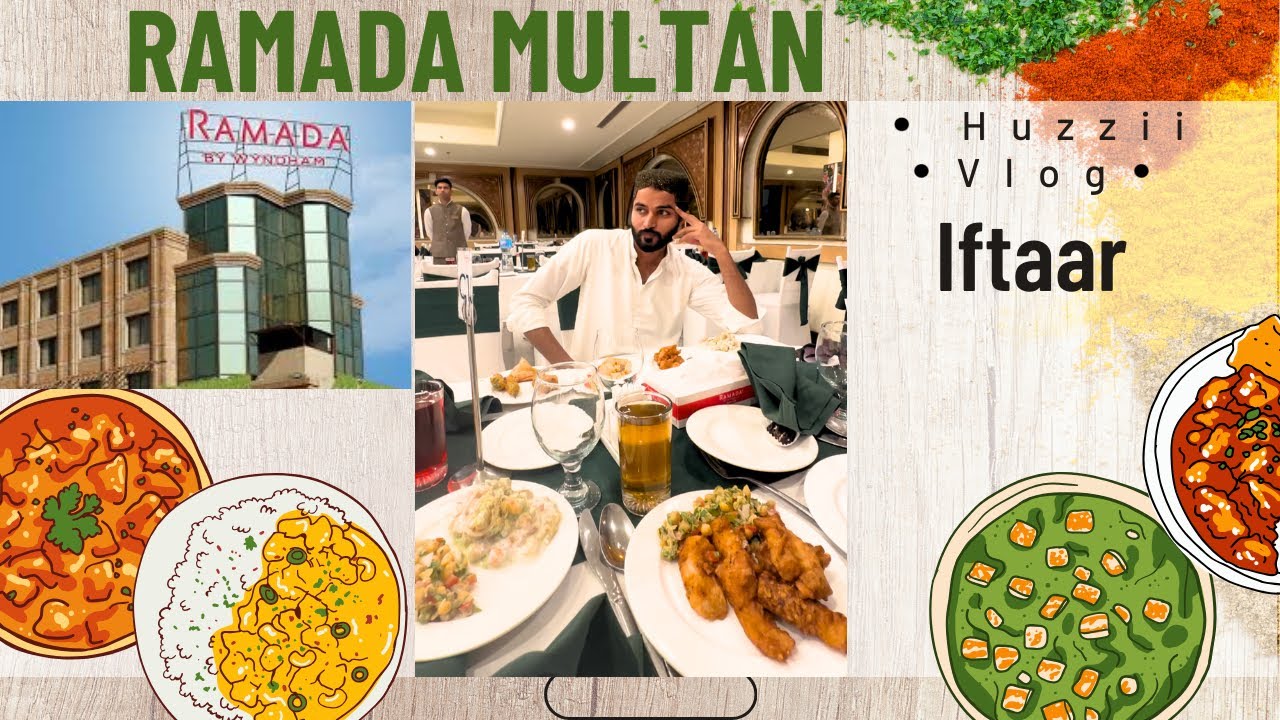 Ramada Multan Logo RAMADA MULTAN IFTAAR 🥂 VLOG #2 - YouTube