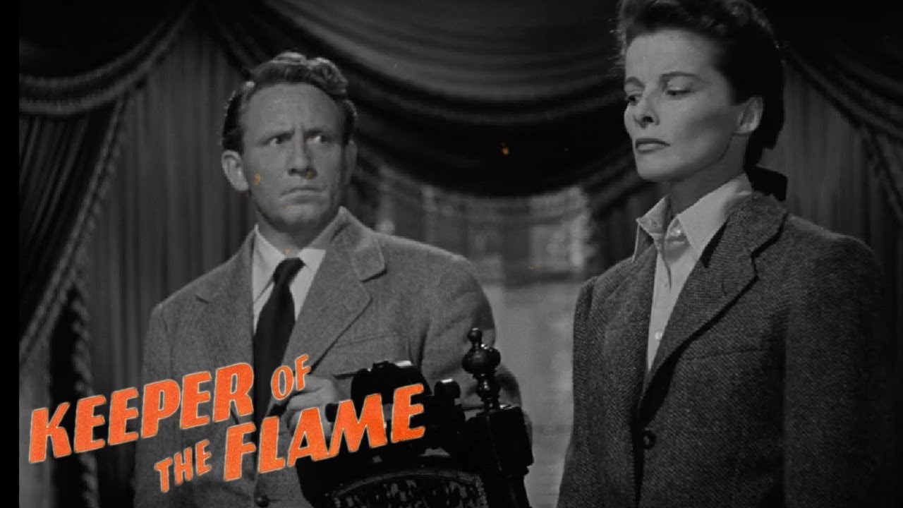 Keeper of the Flame 1942 Film | Katharine Hepburn, Spencer Tracy