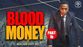 Blood Money (Part 2) | Prophet Uebert Angel