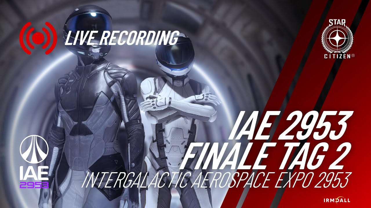 #IAE2953 Tag 12 - Finale Tag 2! | Star Citizen Gameplay - YouTube