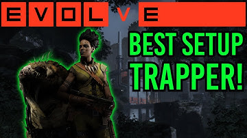 Maggie - Best Setup Trapper! Patch 1.7 Evolve Modded gameplay 2025