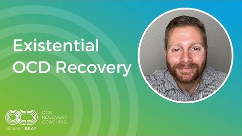 Existential OCD Recovery