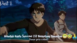 EREN NYINDIR LEVI SECARA HALUS|DASAR PRIA CEBOL|FUNNY MOMENT PART 1