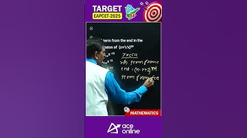 Target EAPCET 2025 Exam | 11th Term from end #mathematics #previousyearquestions | #aceonline
