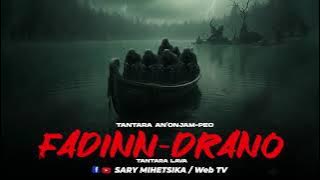 TANTARA MALAGASY - FADIN-DRANO (Tantaran'i RNA) Tantara Lava