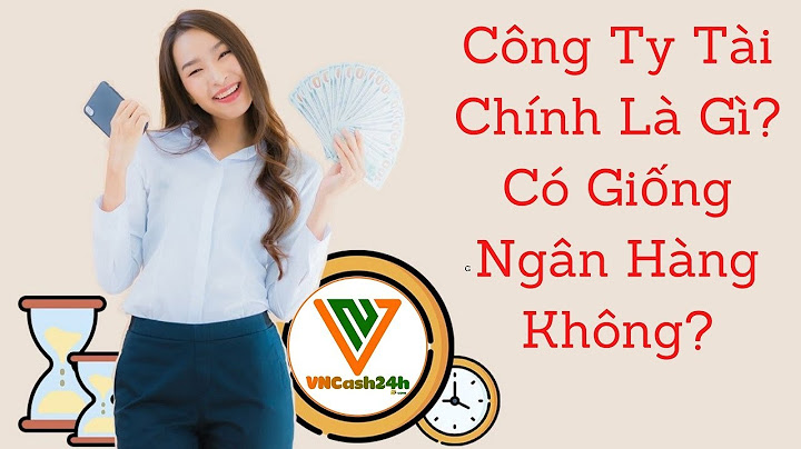 Công ty tài chính là làm gì năm 2024