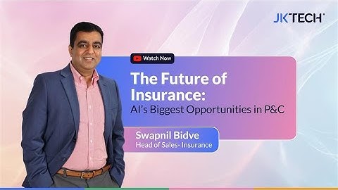 The Future of Insurance: AI’s Biggest Opportunities in P&C