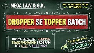 Dropper to Topper Strategy for CLAT 2027 | Best Batch for CLAT & AILET Droppers