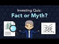 7 Facts [or Myths] About Investing | Phil Town
