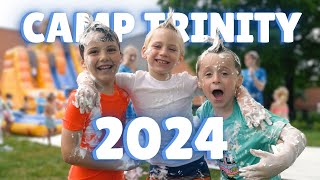 Camp Trinity 2024 Highlights