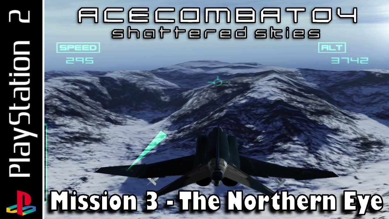 Ace Combat 04: Shattered Skies (PS2) | Mission 3 - The Northern Eye | Hard - Blind