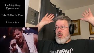 Classical Composer Reacts to Take Hold of the Flame (Queensrÿche) | The Daily Doug (Episode 304)