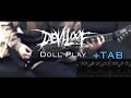 (TAB) 本人が弾いてみた|DEVILOOF - Doll Play (Guitar Playthrough by Seiya)
