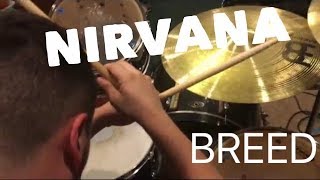 Nirvana - Breed (Drum Cover)