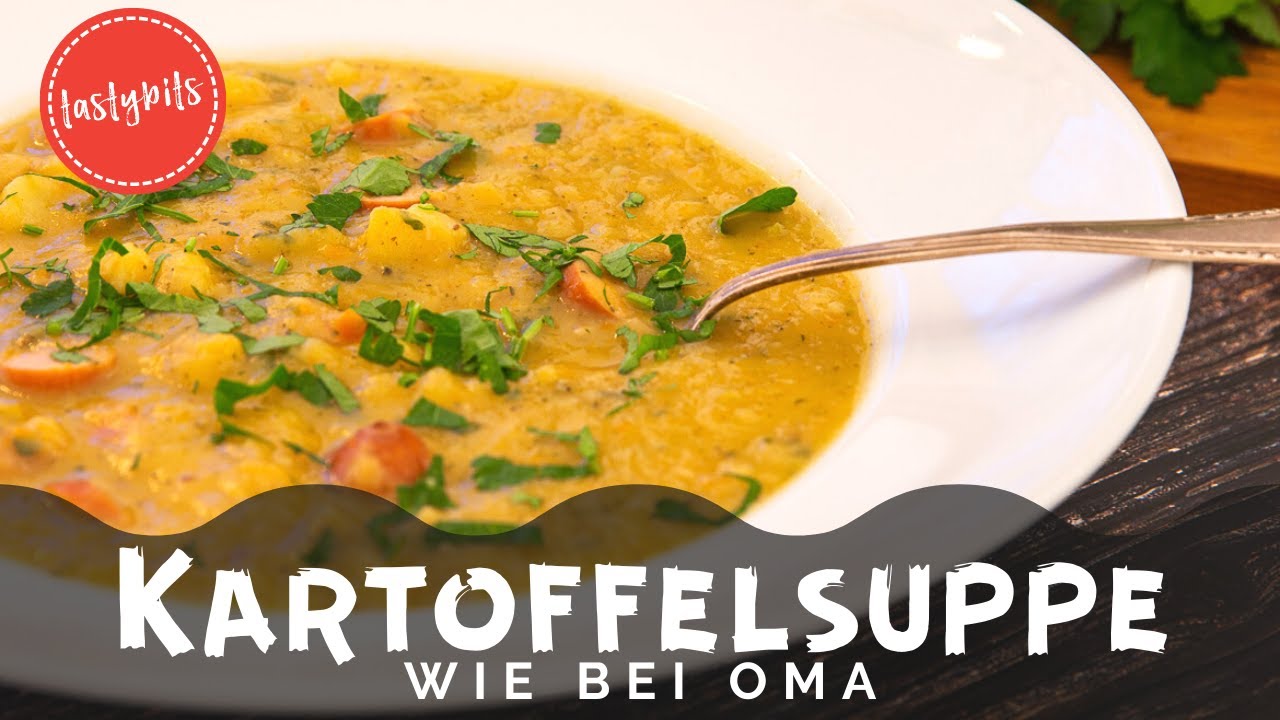 Deftige Kartoffelsuppe mit Würstchen &amp; Speck - nach Omas Rezept - YouTube