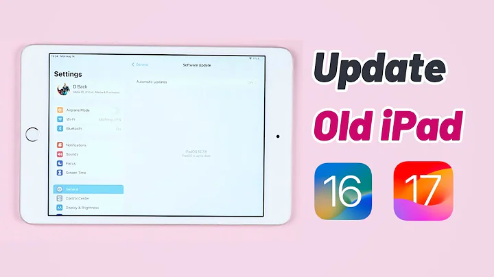[2024] How to update an old iPad to iOS 18