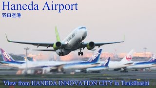 Haneda Airport 羽田空港 View from HANEDA INNOVATION CITY in Tenkūbashi | Tokyo, Japan OCT 2020