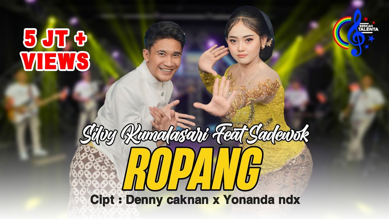 Silvy Kumalasari Ft SadewoK - Ropang (Official Music Video) Aku Pancen Ora Sempurna, Gampang Terluka