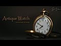 ANTIQUE WATCH | CINEMATIC B-ROLL | SAI VARMA