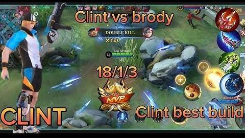 CLINT 18 KILLS BRODY VS CLINT GOLD LANE /CLINT BEST BUILD 2023/NEW EMBLEM ~MLBB