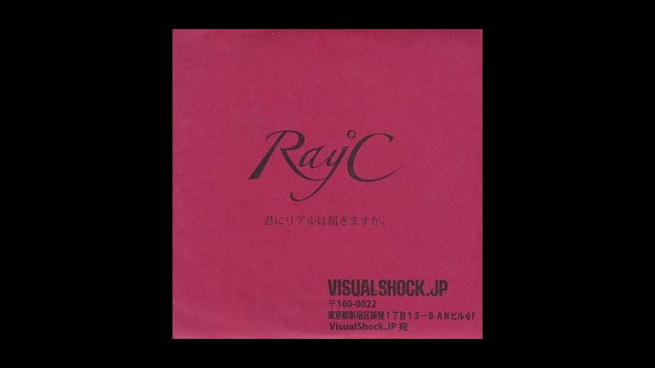 CD Ray°C / 君にリアルは届きますか…