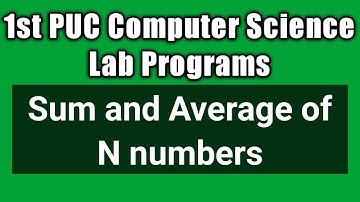 Write a program to find the sum and average of n numbers of the array | 1st puc computer science