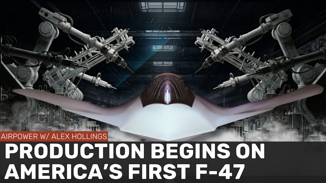 America's first F-47 STEALTH FIGHTER begins production
