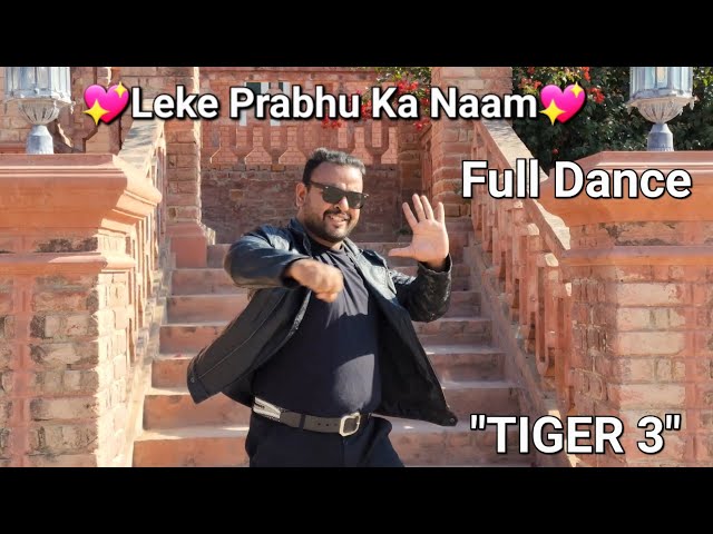 Tiger 3, Leke Prabhu Ka Naam Full Dance in 8k by Manish Aeron. class=