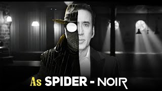 Spider-Noir Explained: The Darkest Spider-Man Ever?