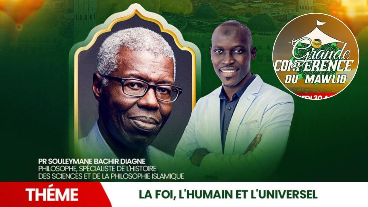 🚨GRANDE CONFERENCE DU MAWLID  Invité: professeur Souleymane Bachir Diagne
