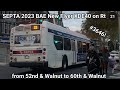 SEPTA 2023 BAE New Flyer XDE40 #3646 on Rt 21 from 52nd &amp; Walnut to 60th &amp; Walnut #septa 
