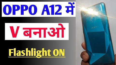 Oppo A12 flashlight setting/Oppo A12 mein v banae flashlight jalaye/draw a v to turn on flashlight