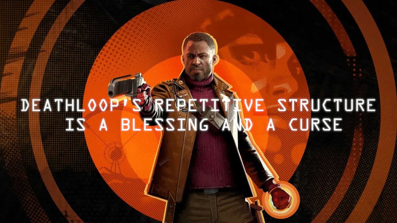 Deathloop’s repetitive structure is a blessing and a curse - YouTube