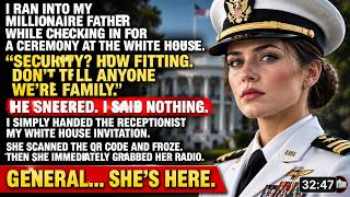 Act Like You Don't Know Us,” My Dad Sneered—Then a 4-Star General Saluted Me at the Gate