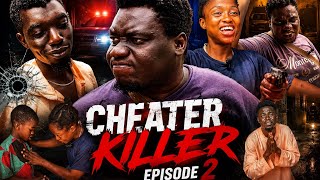 Cheater killer episode 2