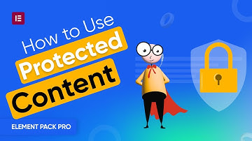 How to Use Protected Content Widget in Elementor by Element Pack