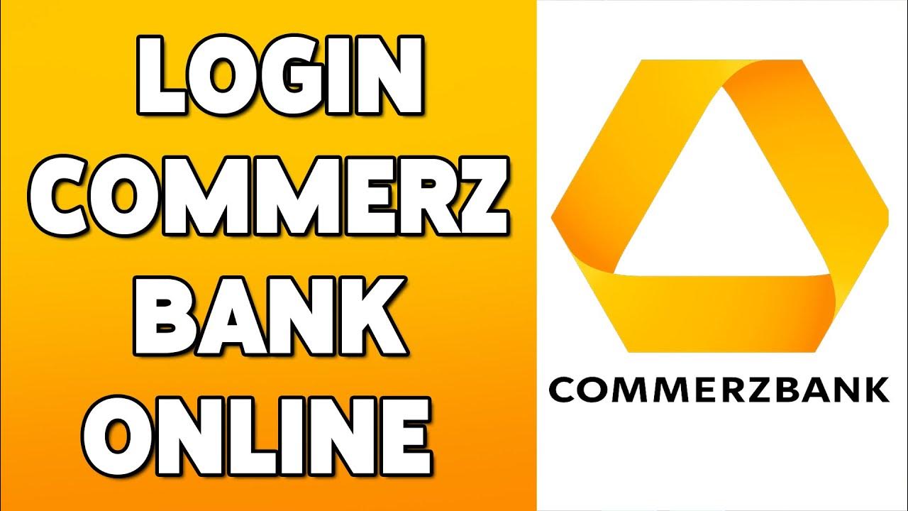 How to login commerzbank online banking account 2023 commerz bank