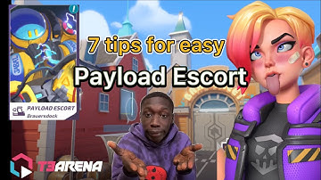 7 pro tips!! you should know for Payload Escort - T3 Arena