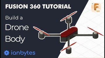 Fusion 360: Build a Drone Body