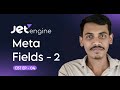 Meta Fields - 2 | Jet Engine Meta Boxes | Crocoblock Bangla Tutorials with Projects | EP 04
