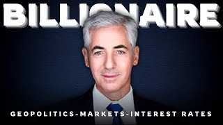 Billionaire Investor on Geopolitics & Markets | Bill Ackman | Stocks
