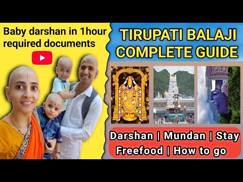 Tirupati Balaji Complete Darshan | mundan | stay how to go |  8.2m views in 2days 