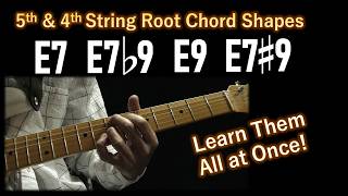 Learn E7, E7b9, E9, E#9 Chords (5th & 4th String Root Chord Shapes) w/ TAB & Diagrams #guitarlesson