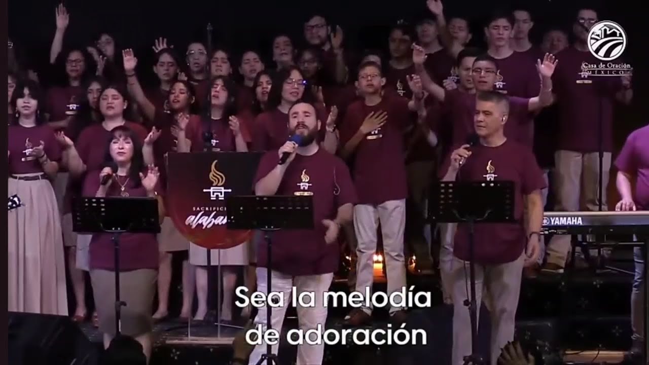Melodia de adoracion Casa de oracion Mexico