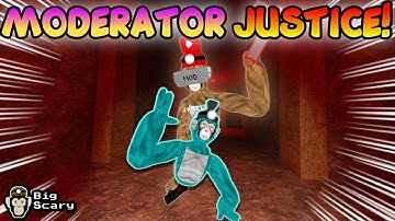 Hunting TOXIC Players In Big Scary! (MOD JUSTICE)