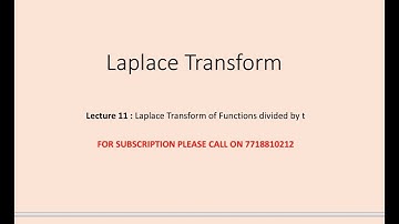 L11 Laplace Transform of Functions divided by t
