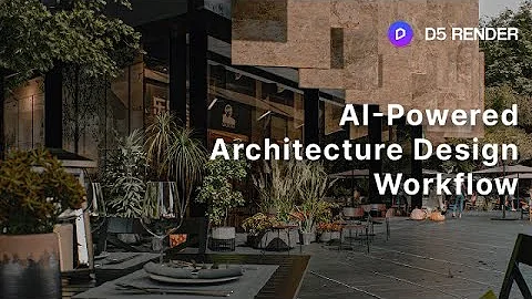AI-Powered Architectural Design Visualization Workflow that Every Architect Should Know | D5 Render