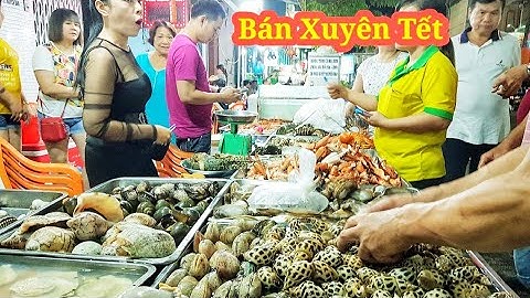 Bất ngờ với Quán hải sản vỉa hè Bán Xuyên tết ở Sài Gòn ít tăng giá | Saigon Travel